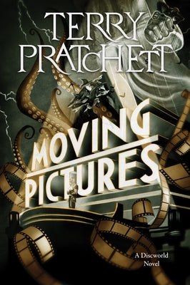Moving Pictures: A Discworld Novel