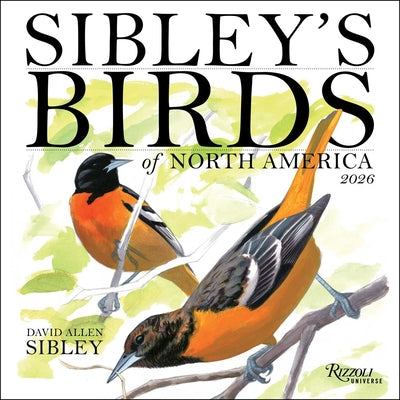 Sibley's Birds of North America 2026 Wall Calendar