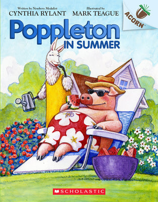 Poppleton in Summer: An Acorn Book (Poppleton #6): Volume 6