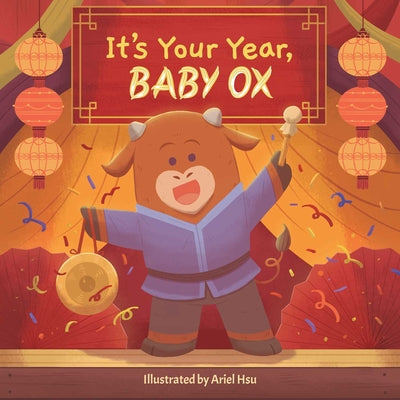 It's Your Year, Baby Ox