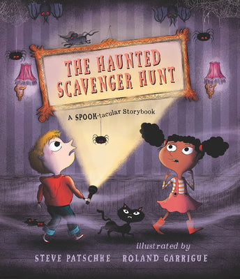 The Haunted Scavenger Hunt: A Spook-Tacular Storybook: (A Halloween Haunted House Adventure with Engaging Rhymes and Surprising Twists - For Toddlers,