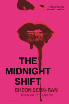 The Midnight Shift: The Korean Bestselling Cult Novel