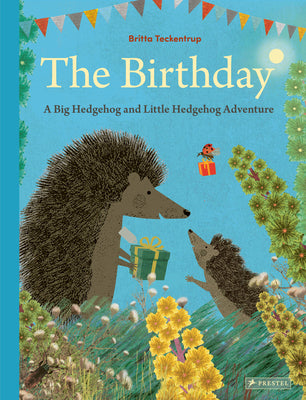 The Birthday: A Big Hedgehog and Little Hedgehog Adventure
