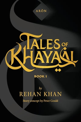 Tales of Khayaal - Aron