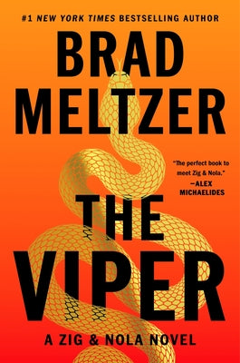 The Viper: A Zig & Nola Novel