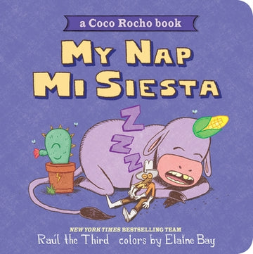 My Nap, Mi Siesta: A Coco Rocho Book (Bilingual English-Spanish)