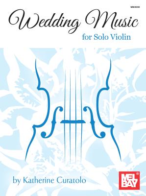 Wedding Music for Solo Violin