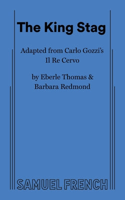 The King Stag (Thomas/Redmond)