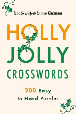 New York Times Games Holly Jolly Crosswords: 200 Easy to Hard Puzzles