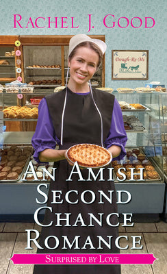 An Amish Second Chance Romance
