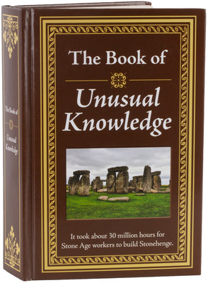 The Book of Unusual Knowledge: Big Book of Fascinating Facts & Information Hardcover Gift for Trivia Buffs, Curious Minds, Adults, Dad & Knowledge See