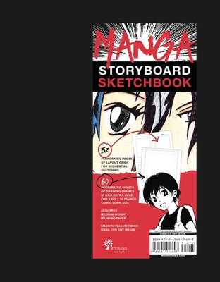 Manga Storyboard Sketchbook: A Comic Book Sketchbook with Storyboard Layout Grids, Acid-Free Medium-Weight Drawing Comic Book Paper