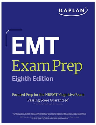 EMT Exam Prep, Eighth Edition: Focused Prep for the Nremt Cognitive Exam + One Full Length Practice Test (2026)