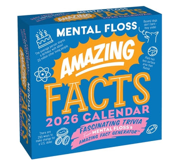 Amazing Facts from Mental Floss 2026 Day-To-Day Calendar: Fascinating Trivia from the Amazing Fact Generator(tm)