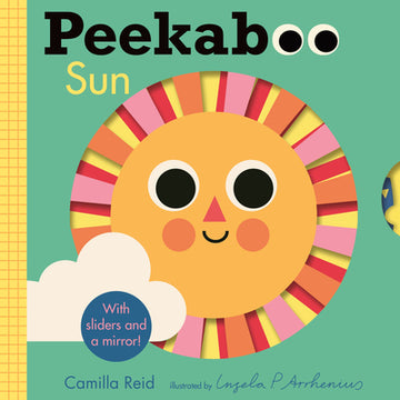 Peekaboo: Sun: (An Interactive Board Book for Babies & Toddlers with Mirror & Sliders to Push, Pull, or Turn. Cute Artwork Includes the Sun, Fish, Boa