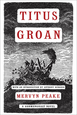 Titus Groan: Volume 1