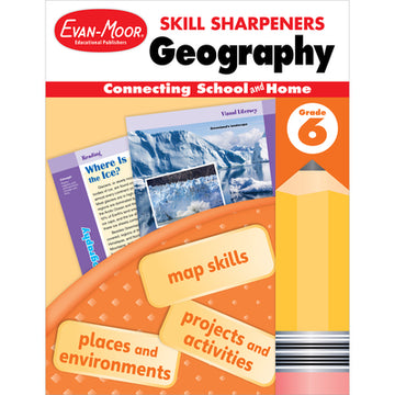 Skill Sharpeners: Geography, Grade 6