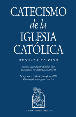 Catecismo de la Iglesia Católico, Segunda Edición