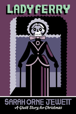 Lady Ferry: A Ghost Story for Christmas