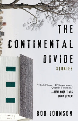 The Continental Divide: Stories