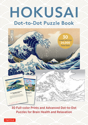 Hokusai Dot-To-Dot Puzzle Book: 30 Full-Color Prints and 30 Advanced Dot-To-Dot Puzzles for Brain Health and Relaxation