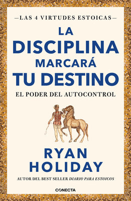 La Disciplina Marcará Tu Destino / Discipline Is Destiny: The Power of Self-Control