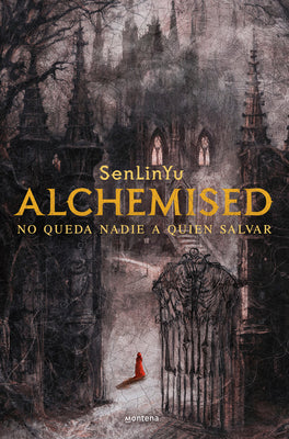 Alchemised (Spanish Edition)