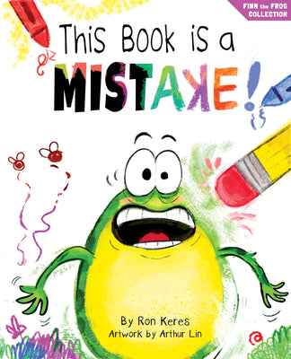 This Book Is a Mistake!: A Funny and Interactive Story for Kids